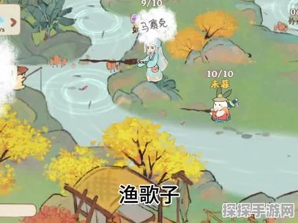 手游资讯，桃源深处有人家渔歌子活动盛大开启