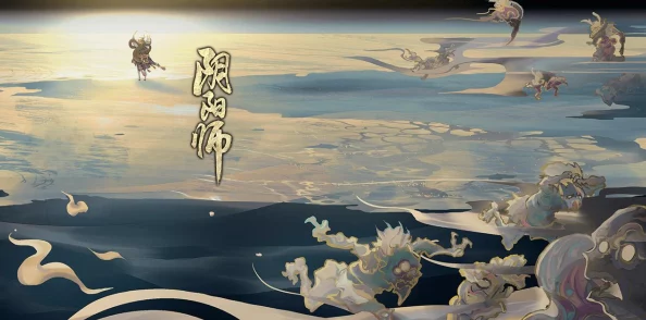 阴阳师手游，揭秘愤怒的石距副本体力消耗与高效攻略
