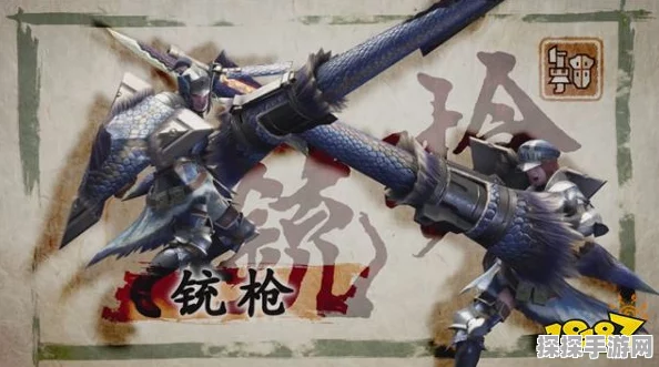 怪物猎人崛起武器排行最新版本发布，最强武器榜单震撼更新