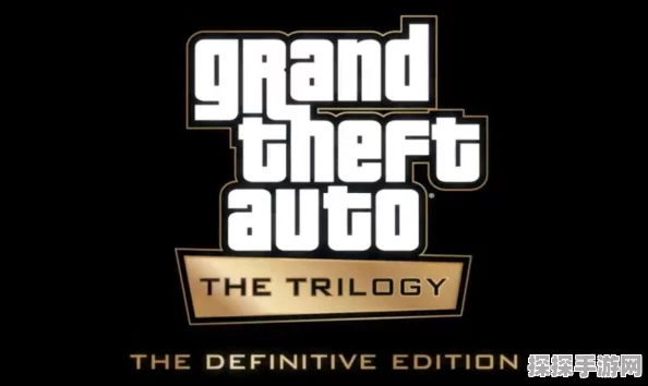 GTA，三部曲-终极版震撼更新，视觉效果全面革新