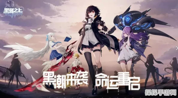 手游资讯，黑潮之上无限流卡组搭配攻略深度解析