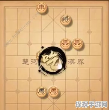 新版天天象棋76关深度解析，揭秘高手必胜绝技，助你步步为营轻松破局